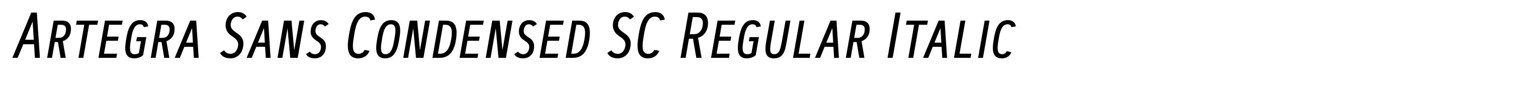 Artegra Sans Condensed SC Regular Italic
